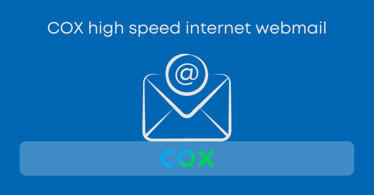 Cox High Speed Internet Webmail For Free • Logintotech 