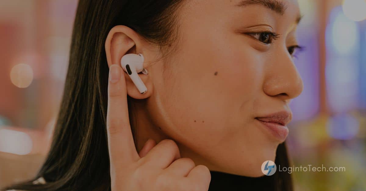 How to wear AirPods correctly? LogintoTech