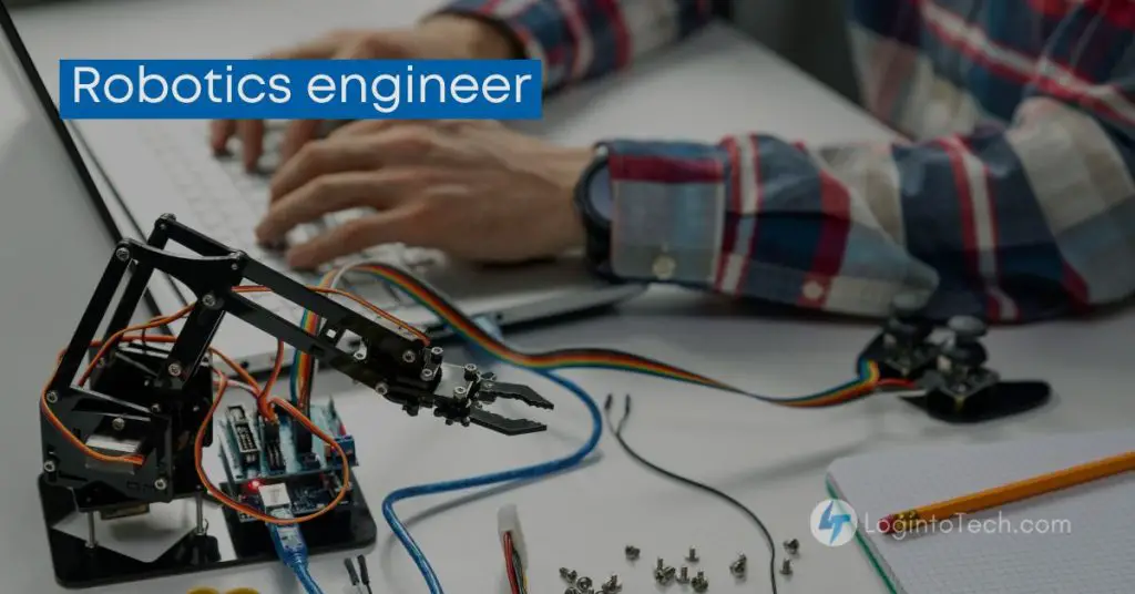 Most Demanded Careers Robotics engineer