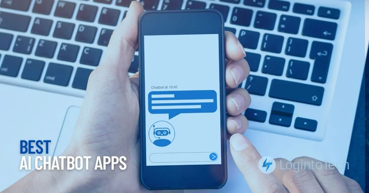 Best AI Chatbot Apps